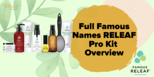 Read more about the article The NEW Famous Names RELEAF Pro Kit for Deluxe Pedicures – Product Overview & First Impressions