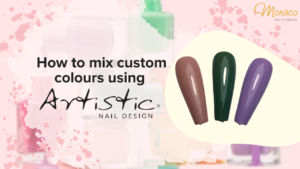 Read more about the article Introduction to mixing custom colours with Artistic Nail Design Colour Gloss