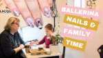 Read more about the article Chill Ballerina Nail Art & Family Hangout – ASMR Vibes Without the Whisper